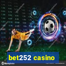 bet252 casino